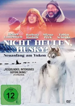 Nicht heulen, Husky - постер