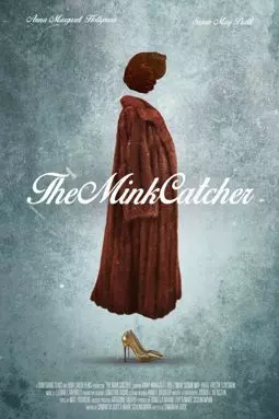 The Mink Catcher - постер