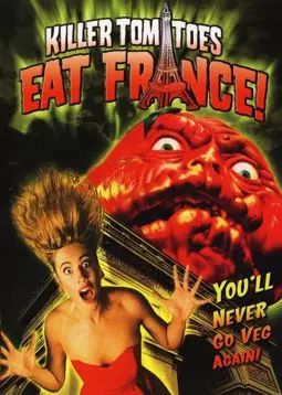 Помидоры-убийцы съедают Францию - постер