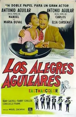 Los alegres Aguilares - постер