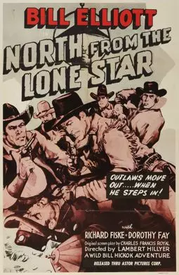 North from the Lone Star - постер