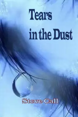 Tears in the Dust - постер