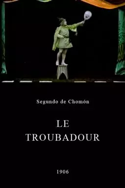 Le troubadour - постер