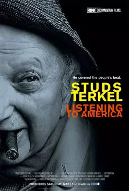 Studs Terkel: Listening to America - постер