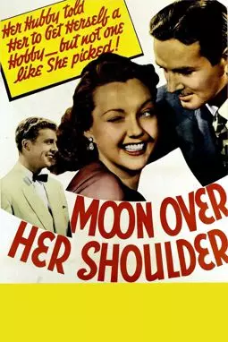 Moon Over Her Shoulder - постер