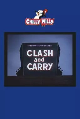 Clash and Carry - постер