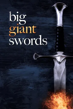 Гигантские мечи - постер