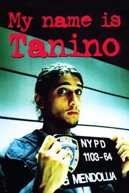 Меня зовут Танино - постер