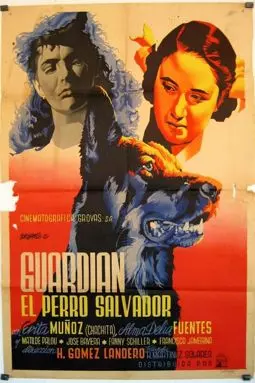 Guardián, el perro salvador - постер