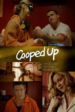 Cooped Up - постер