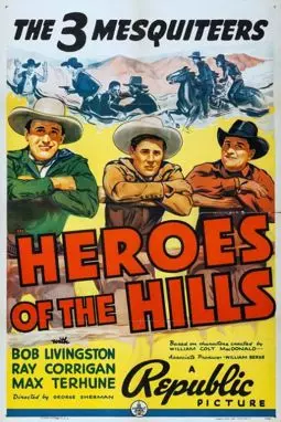 Heroes of the Hills - постер