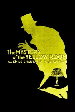 The Mystery of the Yellow Room - постер