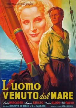 L'uomo venuto dal mare - постер