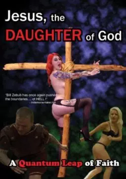 Jesus, the Daughter of God - постер