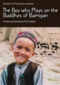 The Boy Who Plays on the Buddhas of Bamiyan - постер
