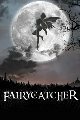 Fairycatcher - постер