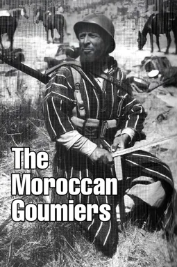 Les goumiers marocains - постер