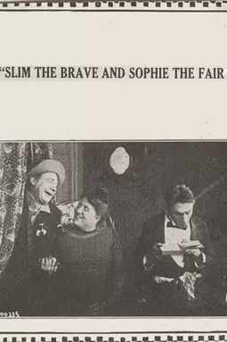 Slim the Brave and Sophie the Fair - постер