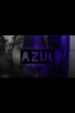 Azul - постер