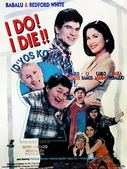 I Do? I Die! (D'yos ko day) - постер