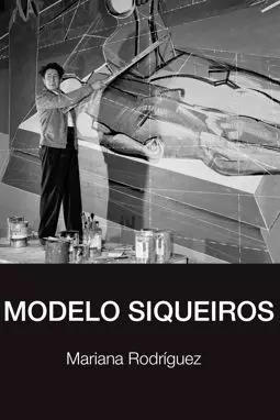 Modelo siqueiros - постер