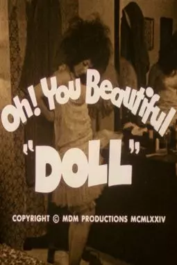 Oh! You Beautiful "Doll" - постер