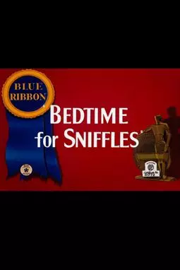 Bedtime for Sniffles - постер