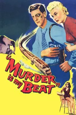 Murder Is My Beat - постер