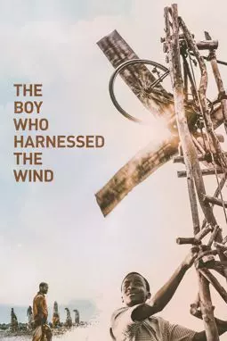 Мальчик, который обуздал ветер - постер