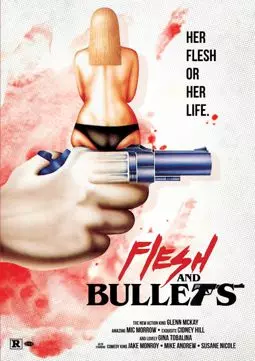 Flesh and Bullets - постер