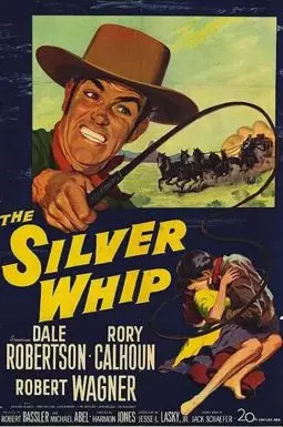 The Silver Whip - постер