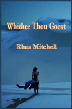 Whither Thou Goest - постер