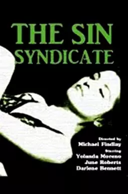 The Sin Syndicate - постер