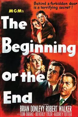 The Beginning or the End - постер