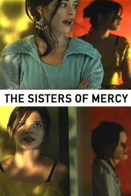 The Sisters of Mercy - постер