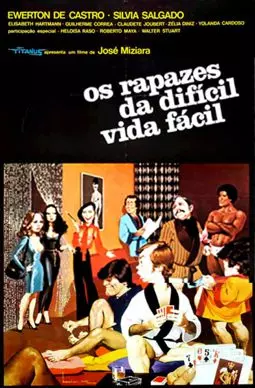 Os Rapazes da Difícil Vida Fácil - постер