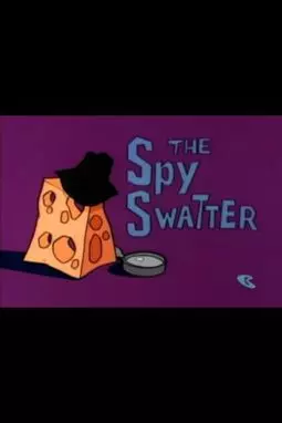 The Spy Swatter - постер