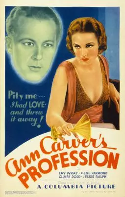 Ann Carver's Profession - постер