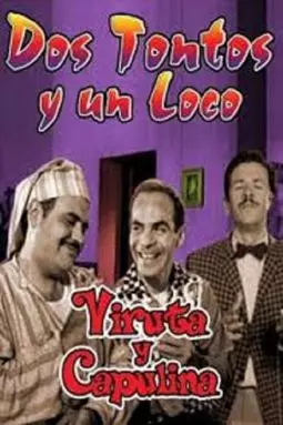 Dos tontos y un loco - постер