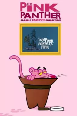 Keep Our Forests Pink - постер