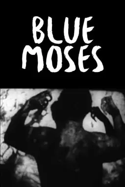 Blue Moses - постер