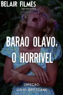 Barão Olavo, o Horrível - постер