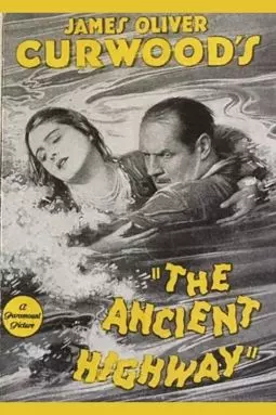 The Ancient Highway - постер