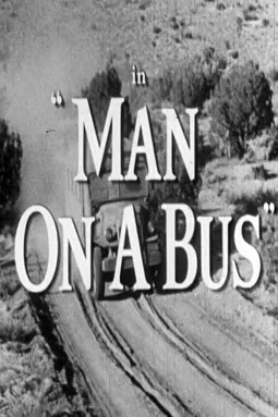 Man on a Bus - постер