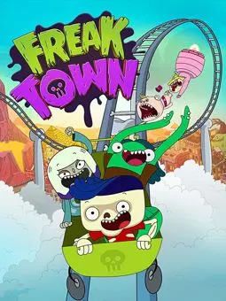 Freaktown - постер