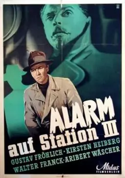 Alarm auf Station III - постер