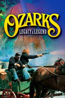 Ozarks: Legacy & Legend - постер