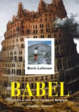 Babel - lettre à mes amis restés en Belgique - постер