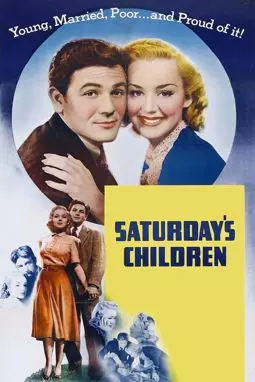 Saturday's Children - постер