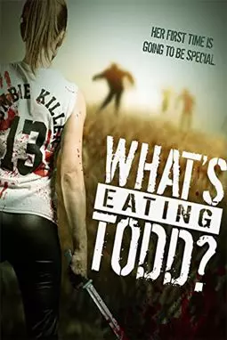 What's Eating Todd? - постер